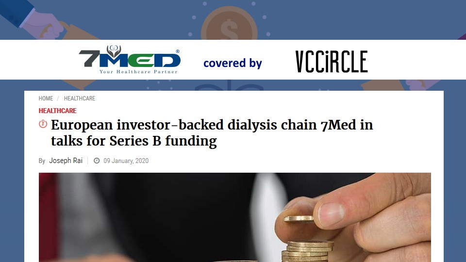 7Med in talks for Series B Funding – Covered by VCCircle